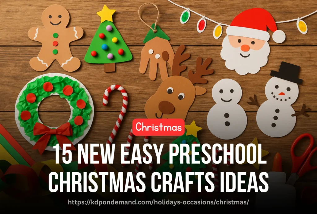 15 New Easy Preschool Christmas Crafts Ideas