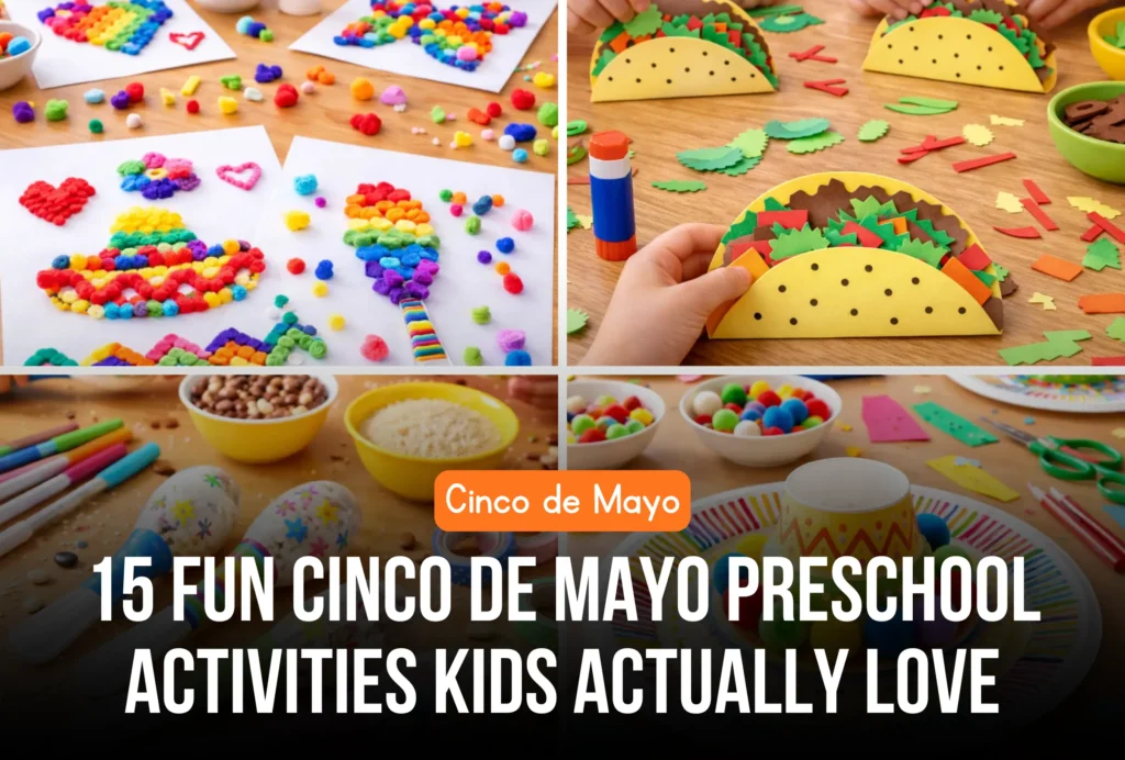 15 Fun Cinco de Mayo Preschool Activities Kids Actually Love