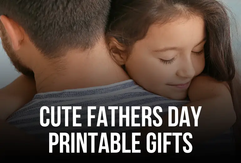 Fathers Day Printable Gifts