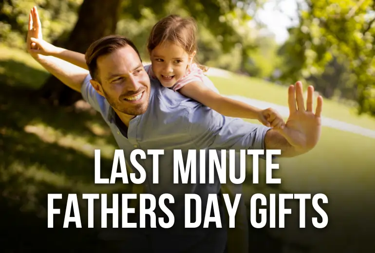 Last Minute Fathers Day Gifts