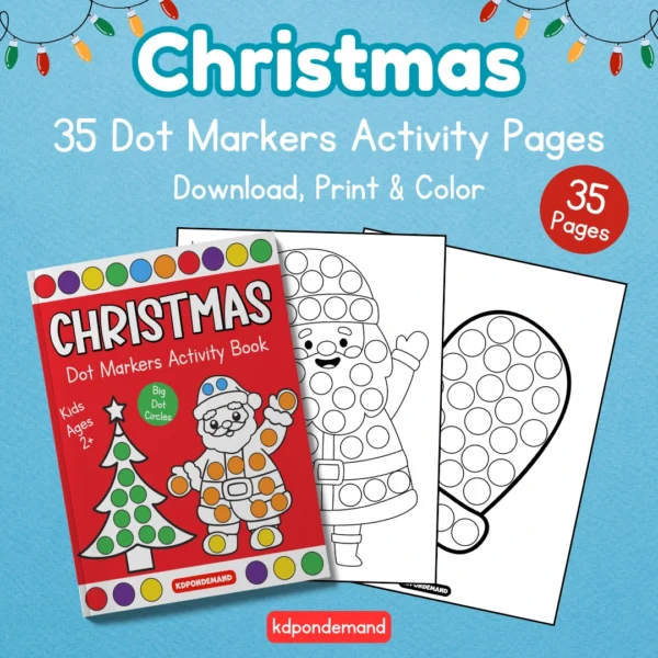 Christmas Dot Markers Printables activity book Christmas Dot Markers Printables activity book