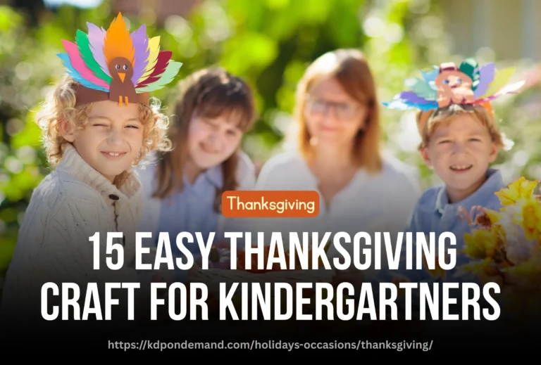 15 Thanksgiving Crafts for Kindergarteners They’ll Love
