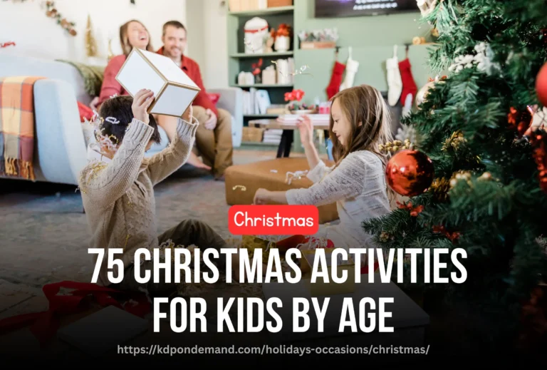75 Christmas Activities for Kids by Age